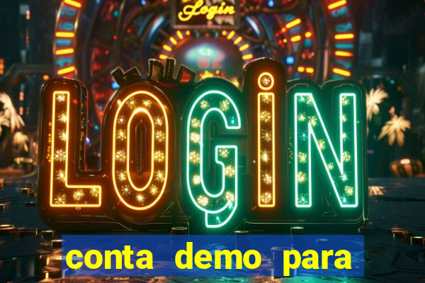 conta demo para jogar fortune tiger